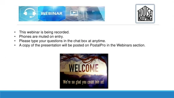 This webinar is being recorded. Phones are muted on entry.