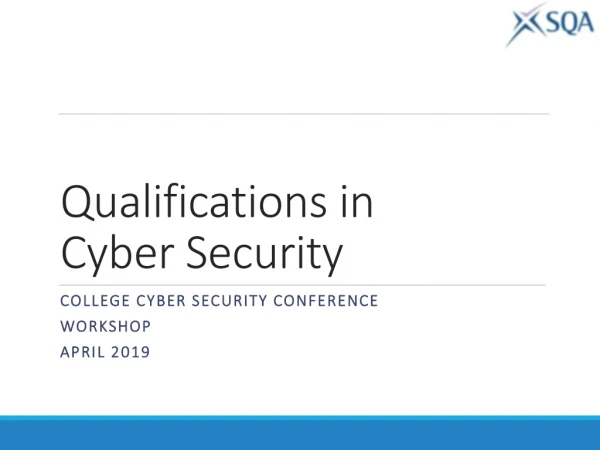 Qualifications in Cyber Security