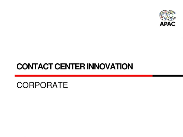 Contact center INNOVATION