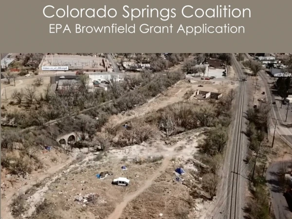 Colorado Springs Coalition EPA Brownfield Grant Application