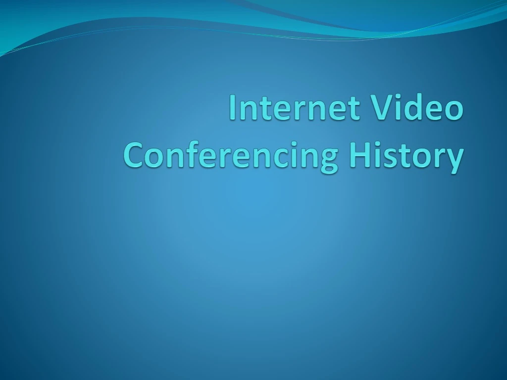 internet video conferencing history