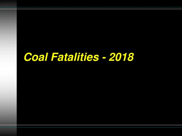 Coal Fatalities - 2018