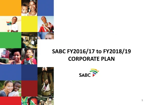 SABC FY2016/17 to FY2018/19 CORPORATE PLAN
