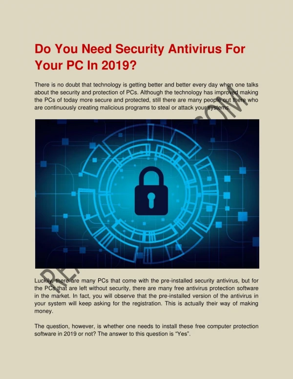 Do You Need Security Antivirus For Your PC In 2019?
