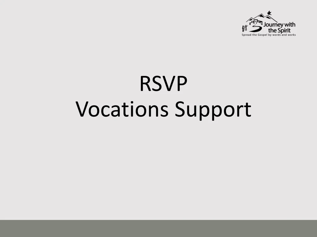 rsvp vocations support