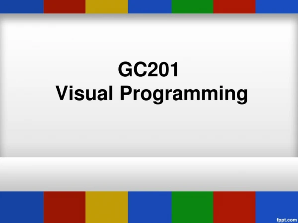 GC201 Visual Programming