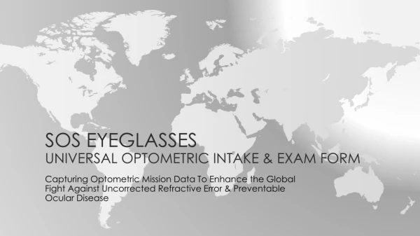 SOS Eyeglasses Universal Optometric Intake &amp; Exam Form