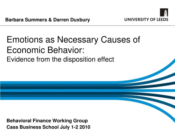 Emotions as Necessary Causes of Economic Behavior: Evidence from the disposition effect