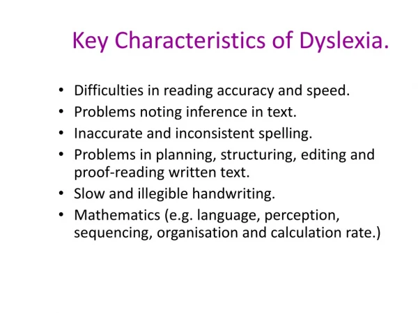 Key Characteristics of Dyslexia.