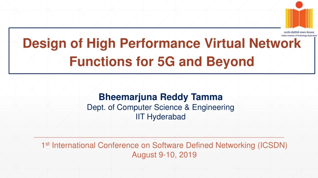 design of high performance virtual network functions for 5g and beyond