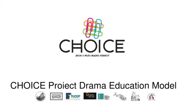 CHOICE Project Drama Education Model