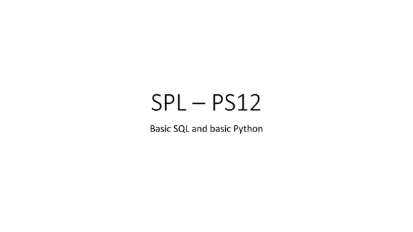 SPL – PS12