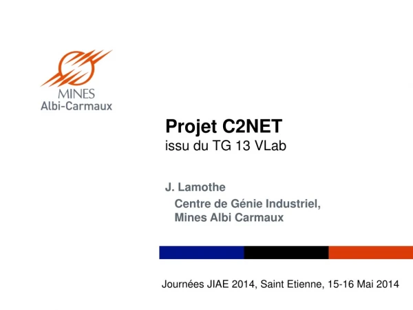 Projet C2NET issu du TG 13 VLab