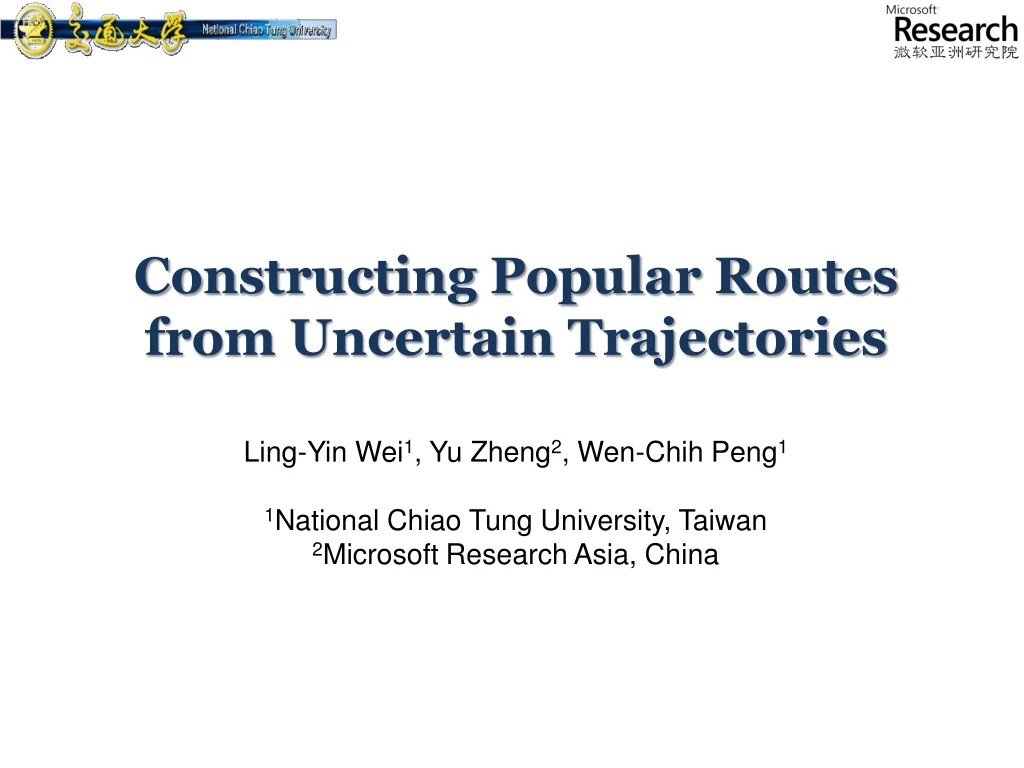 constructing popular routes from uncertain trajectories