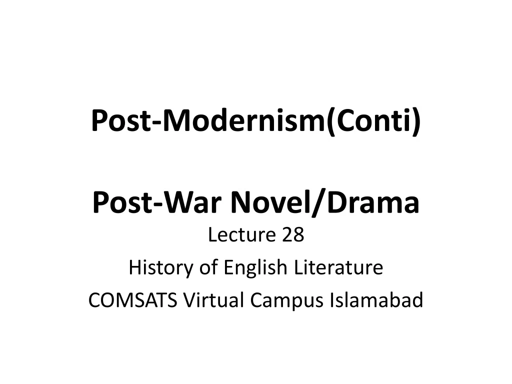 post modernism conti post war novel drama