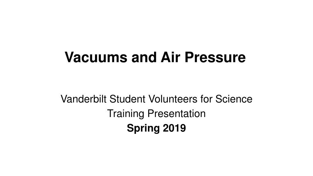 vacuums and air pressure