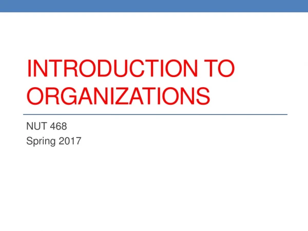 Introduction to organizations