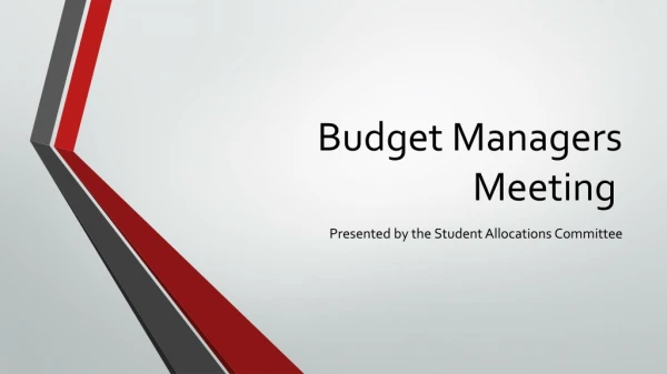 Budget Managers Meeting