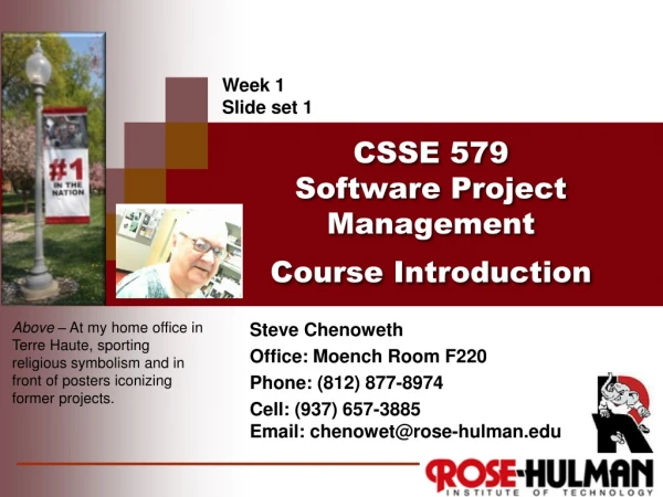 CSSE 579 Software Project Management Course Introduction