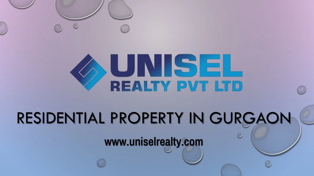 residential property in gurgaon www uniselrealty com