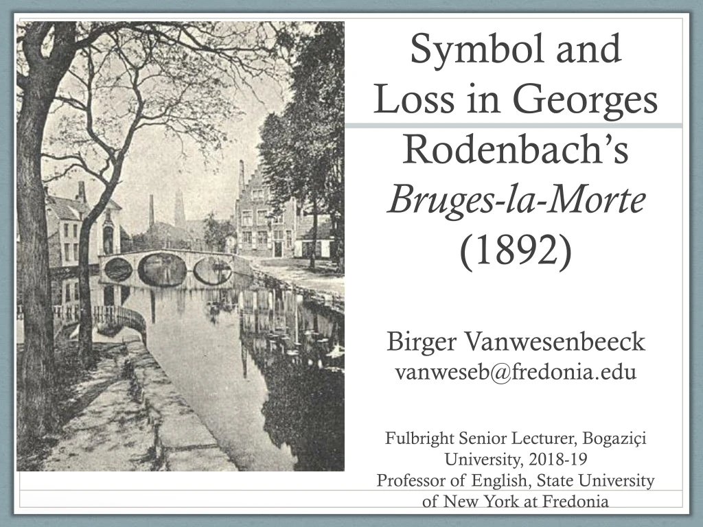 symbol and loss in georges rodenbach s bruges