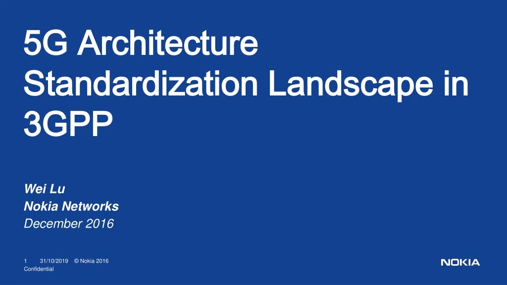 5g architecture standardization landscape in 3gpp