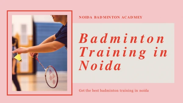 Badminton Training in Noida