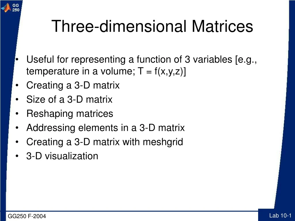 three dimensional matrices