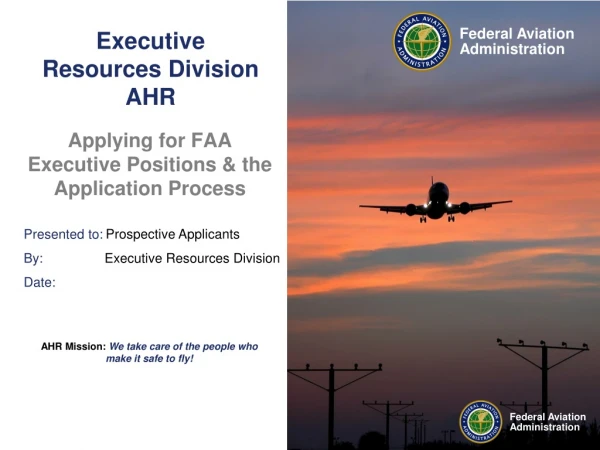 Executive Resources Division AHR