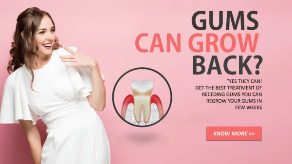 Do Gums Grow Back Naturally?