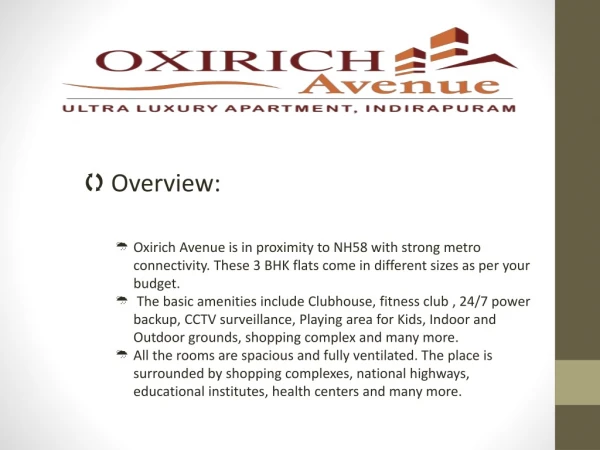 Oxirich Avenue Dream Home 3 BHK Apartment | 9911-487-788