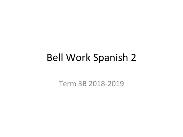 Bell Work Spanish 2
