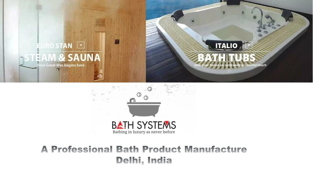 a professional bath product manufacture delhi