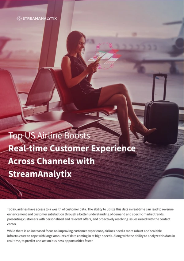 Top US Airline Boosts Customer Experience Across Channels with StreamAnalytix