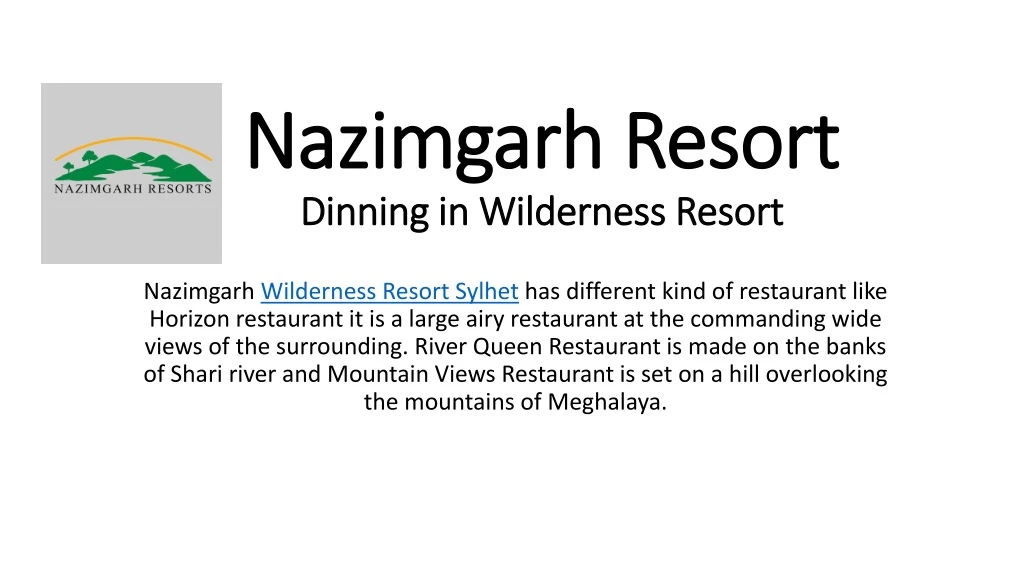nazimgarh resort dinning in wilderness resort