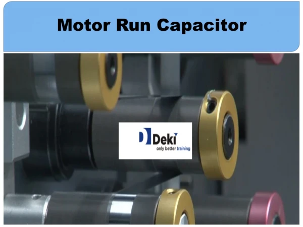 Motor Run Capacitor