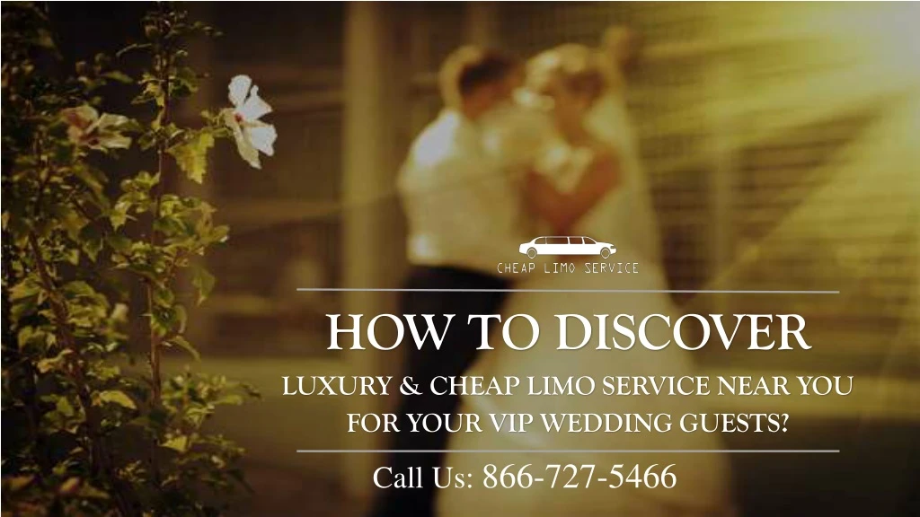 how to discover luxury cheap limo service near