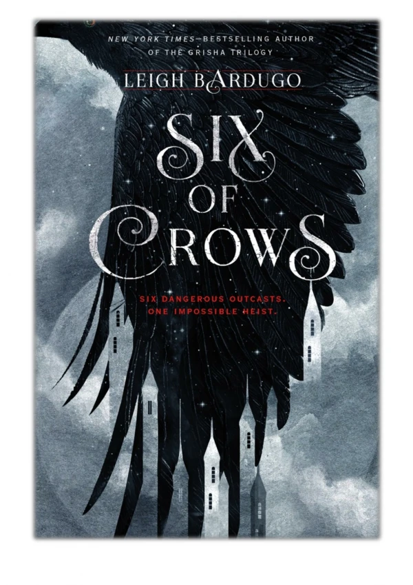 [PDF] Free Download Six of Crows By Leigh Bardugo