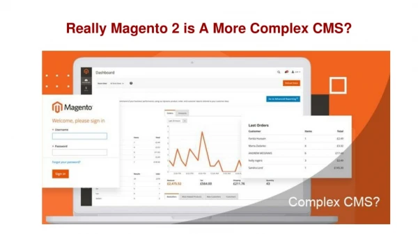 Really Magento 2 is A More Complex CMS?