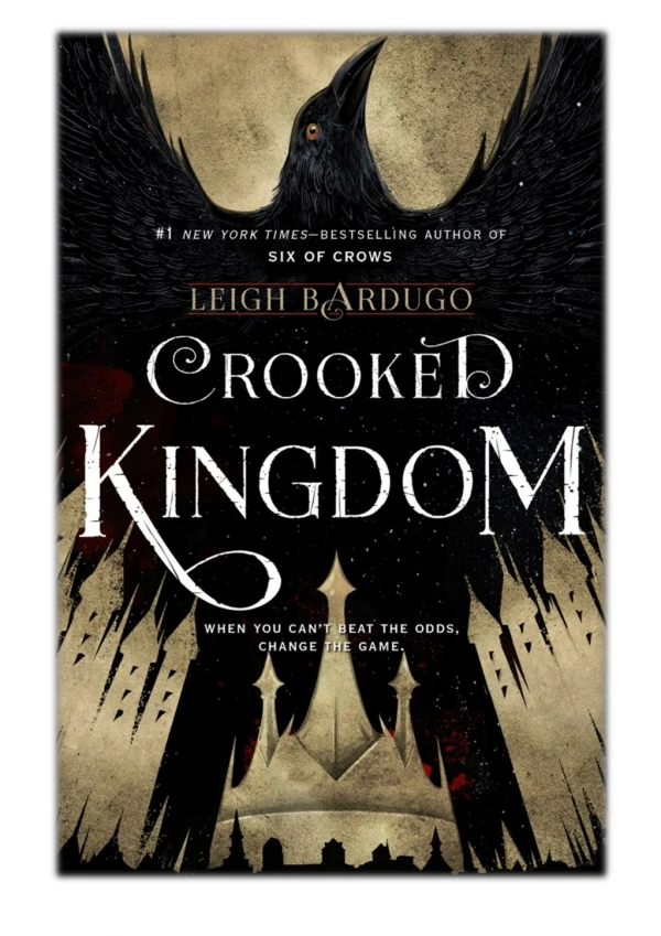 [PDF] Free Download Crooked Kingdom By Leigh Bardugo