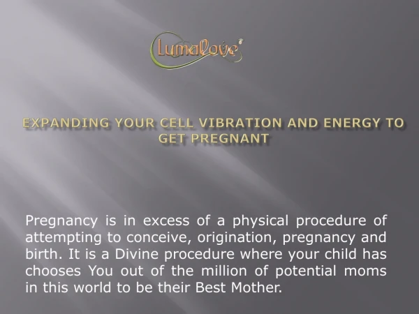 Expanding Your Cell Vibration and Energy to Get Pregnant