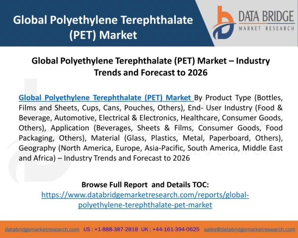Global Polyethylene Terephthalate (PET) Market – Industry Trends and Forecast to 2026