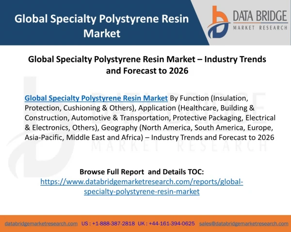 Global Specialty Polystyrene Resin Market – Industry Trends and Forecast to 2026