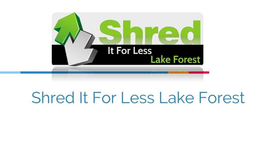 shred it for less lake forest