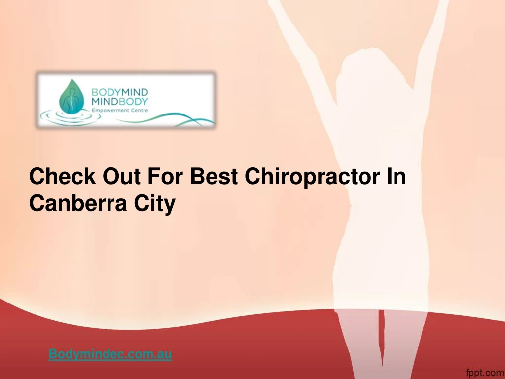 check out for best chiropractor in canberra city