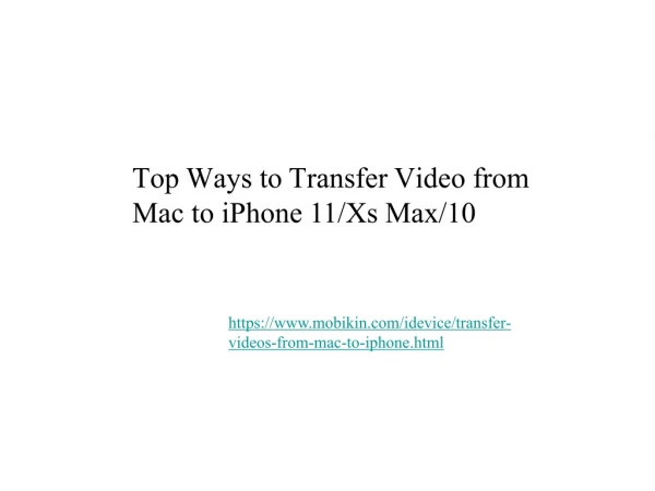 Top Ways to Transfer Video from Mac to iPhone 11/Xs Max/10