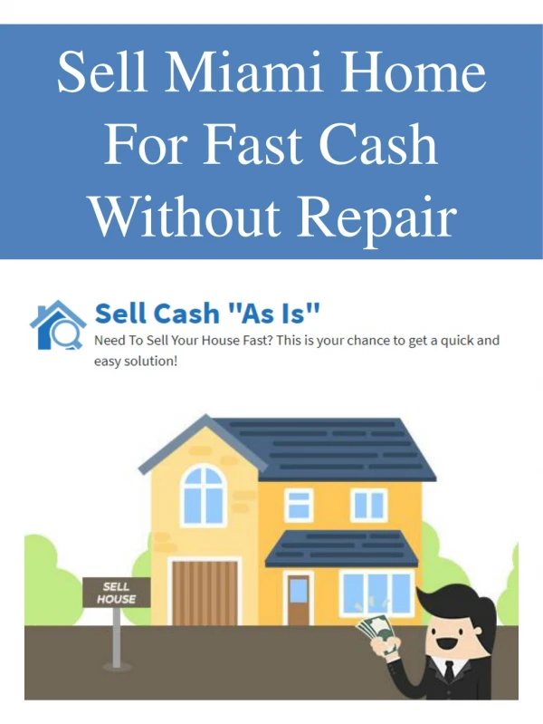 Sell Miami Home For Fast Cash Without Repair