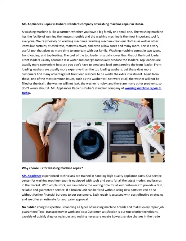 Mr. Appliances Repair is Dubai's standard company of washing machine repair in Dubai.
