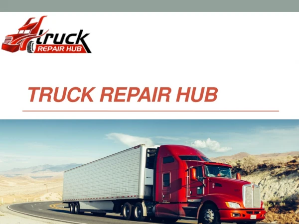 Get the online platform for truck repairs near me