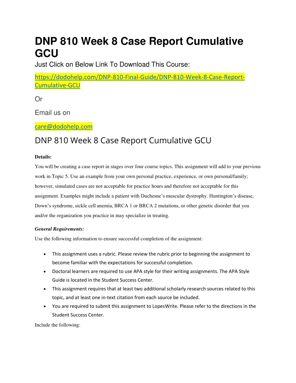 dnp 810 week 8 case report cumulative gcu just